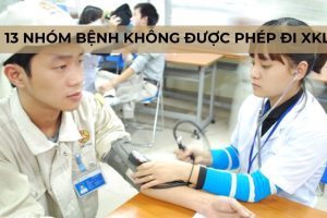 Khám sức khỏe đi Nhật – 13 nhóm bệnh không được phép đi xuất khẩu lao động Nhật Bản