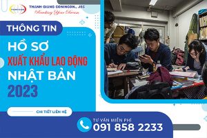 Hồ sơ xuất khẩu lao động Nhật Bản – THÔNG TIN đầy đủ 2023