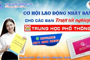 Cơ hội lao động Nhật Bản dành cho các bạn 2001 KHÔNG ĐỖ tốt nghiệp THPT 2019