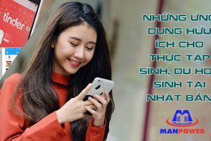 Những ứng dụng hữu ích đối với thực tập sinh và du học sinh tại Nhật Bản