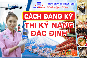 Thông tin cần thiết khi đăng ký thi tay nghề Kỹ Năng Đặc Định