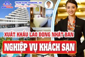 Xuất khẩu lao động Nhật Bản nghiệp vụ khách sạn lưu ý gì?
