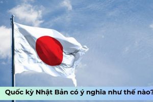 Cờ Nhật Bản có ý nghĩa như thế nào?