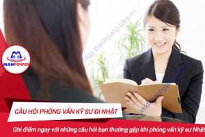 Mẹo hay giúp bạn GHI ĐIỂM khi phỏng vấn Kỹ sư đi Nhật