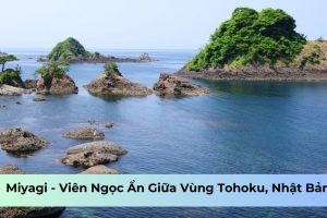 Miyagi Nhật Bản – Vẻ đẹp của tự nhiên và nhân tạo đan xen