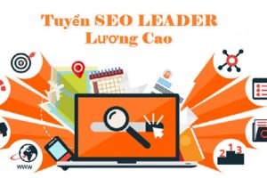 [Tuyển Dụng] Leader SEO