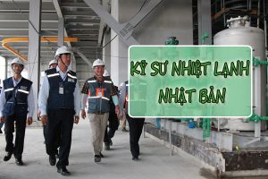 Tuyển dụng kỹ sư nhiệt lạnh Nhật Bản – Ngành HOT 2022
