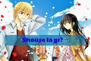 Shoujo là gì? TOP Shoujo Manga nhẹ nhàng, sâu lắng HAY NHẤT