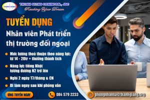 [Thanh Giang Tuyển Dụng] Nhân viên Phát Triển Thị Trường